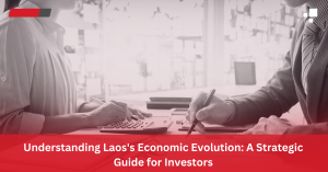 Laos is steadily emerging as an investment destination within Southeast Asia, supported by regional integration, infrastructure development, and ongoing economic reforms.